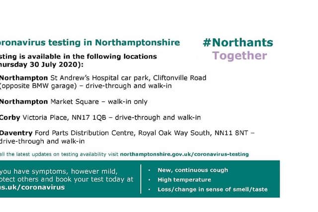 Four testing sites are deployed across Northamptonshire on Thursday