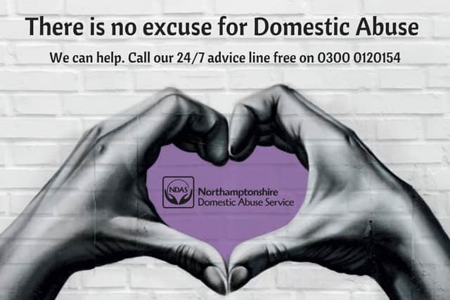 Northamptonshire Domestic Abuse Service is one of a nunmber of county organisations providing help and support to victims