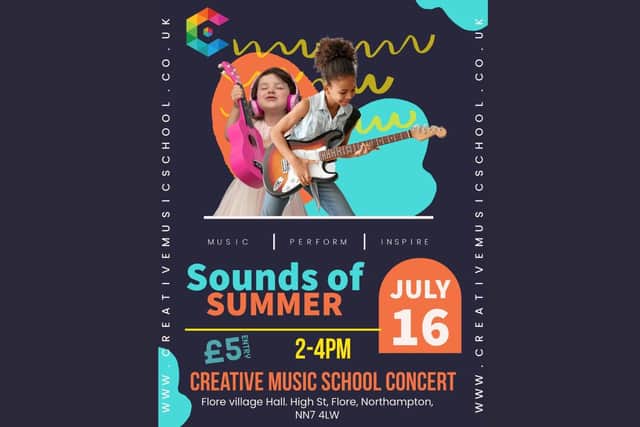 The Creative Music School's concert is set to take place on Friday, July 16, at Flore Millennium Hall, Northampton.