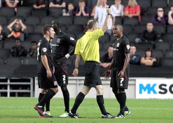 SEEING RED - Ishmel Demontagnac is sent off at MK Dons (Picture: Tony Waugh)